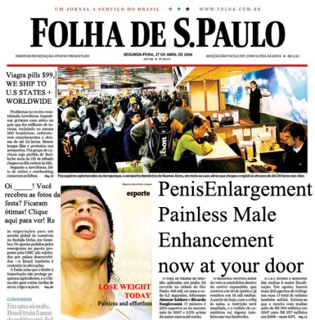 Os editores do blog Quanto Tempo Dura? se sentem no dever de informar que a veracidade desta capa da Folha de São Paulo não pode ser assegurada - bem como não pode ser descartada.